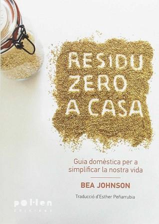 RESIDU ZERO A CASA | 9788416828036 | JOHNSON, BEA