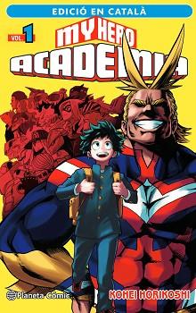 MY HERO ACADEMIA Nº 01 (CATALÀ) | 9788411124089 | HORIKOSHI, KOHEI