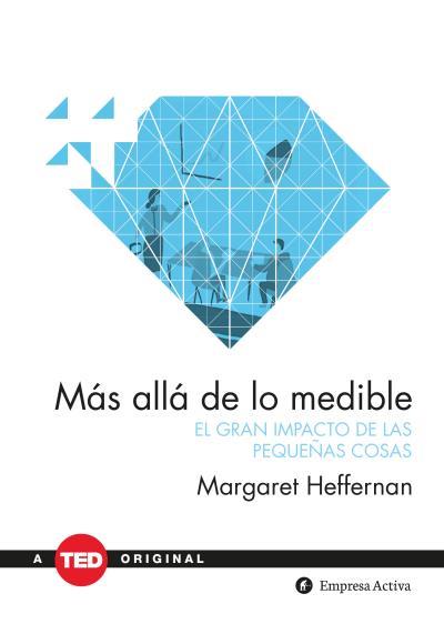 MÁS ALLÁ DE LO MEDIBLE | 9788492921683 | HEFFERNAN, MARGARET