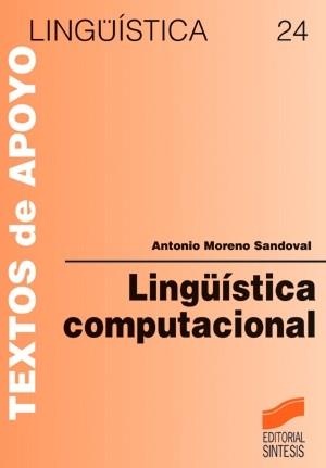 LINGUISTICA COMPUTACIONAL | 9788477386179 | MORENO SANDOVAL, ANTONIO