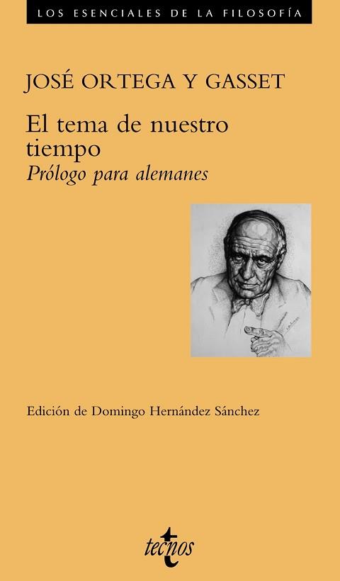 TEMA DE NUESTRO TIEMPO, EL | 9788430938063 | ORTEGA Y GASSET, JOSE