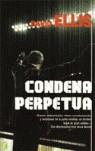 CONDENA PERPETUA | 9788466622875 | ELLIS, DAVID