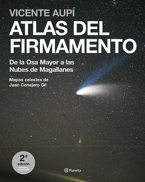 ATLAS DEL FIRMAMENTO ( DE LA OSA MAYOR A ... ) | 9788408072508 | AUPI, VICENTE / CONEJERO GIL, JUAN