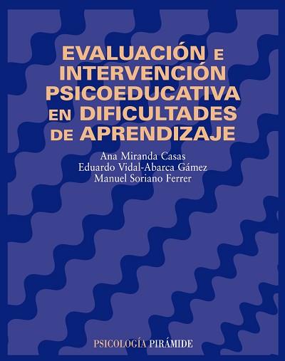 EVALUACION E INTERVENCION PSICOEDUCATIVA EN DIFICULTADES DE | 9788436814576 | MIRANDA CASAS, ANA