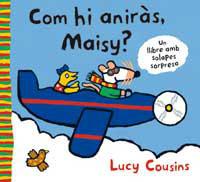 COM HI ANIRAS MAISY | 9788484881902 | COUSINS LUCY