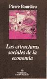 ESTRUCTURAS SOCIALES DE LA ECONOMIA, LAS (ARGUMENTOS) | 9788433961877 | BOURDIEU, PIERRE