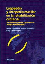 LOGOPEDIA Y ORTOPEDIA MAXILAR EN LA REHABILITACION OROFACIAL | 9788445807019 | ZAMBRANA, NIDIA