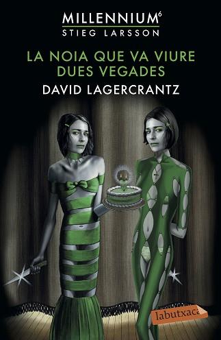 LA NOIA QUE VA VIURE DUES VEGADES | 9788417423773 | LAGERCRANTZ, DAVID