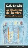 ABOLICION DEL HOMBRE, LA | 9788495407436 | LEWIS, C.S.