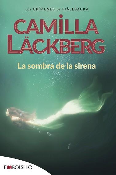 LA SOMBRA DE LA SIRENA | 9788415140924 | LACKBERG CAMILA