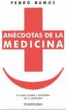 ANECDOTAS DE LA MEDICINA (BUTXACA) | 9788497591348 | RAMOS, PEDRO