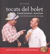 TOCATS DEL BOLET | 9788492839155 | CARBONELL, EUDALD / SOLE, DAVID