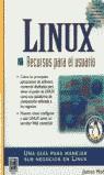 LINUX RECURSOS PARA EL USUARIO | 9789701701928 | MOHR, JAMES