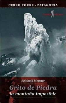 GRITO DE PIEDRA | 9788494066559 | MESSNER, REINHOLD ANDREAS