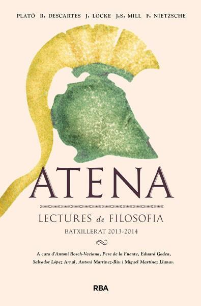 ATENA LECTURES DE FILOSOFIA BATXILLERAT 2013-2014 | 9788482646534 | AA.VV