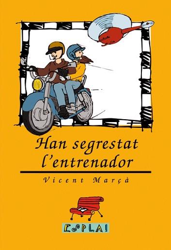 HAN SEGRESTAT L'ENTRENADOR | 9788489663152 | MARÇA,VICENT