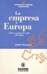 EMPRESA Y EUROPA, LA. CLAVES PARA LOS QUE DECIDEN | 9788426710208 | FOURçANS, ANDRE