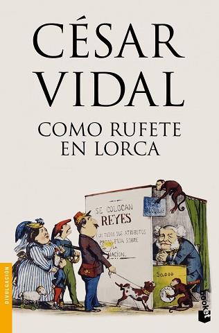 COMO RUFETE EN LORCA | 9788467007008 | CÉSAR VIDAL