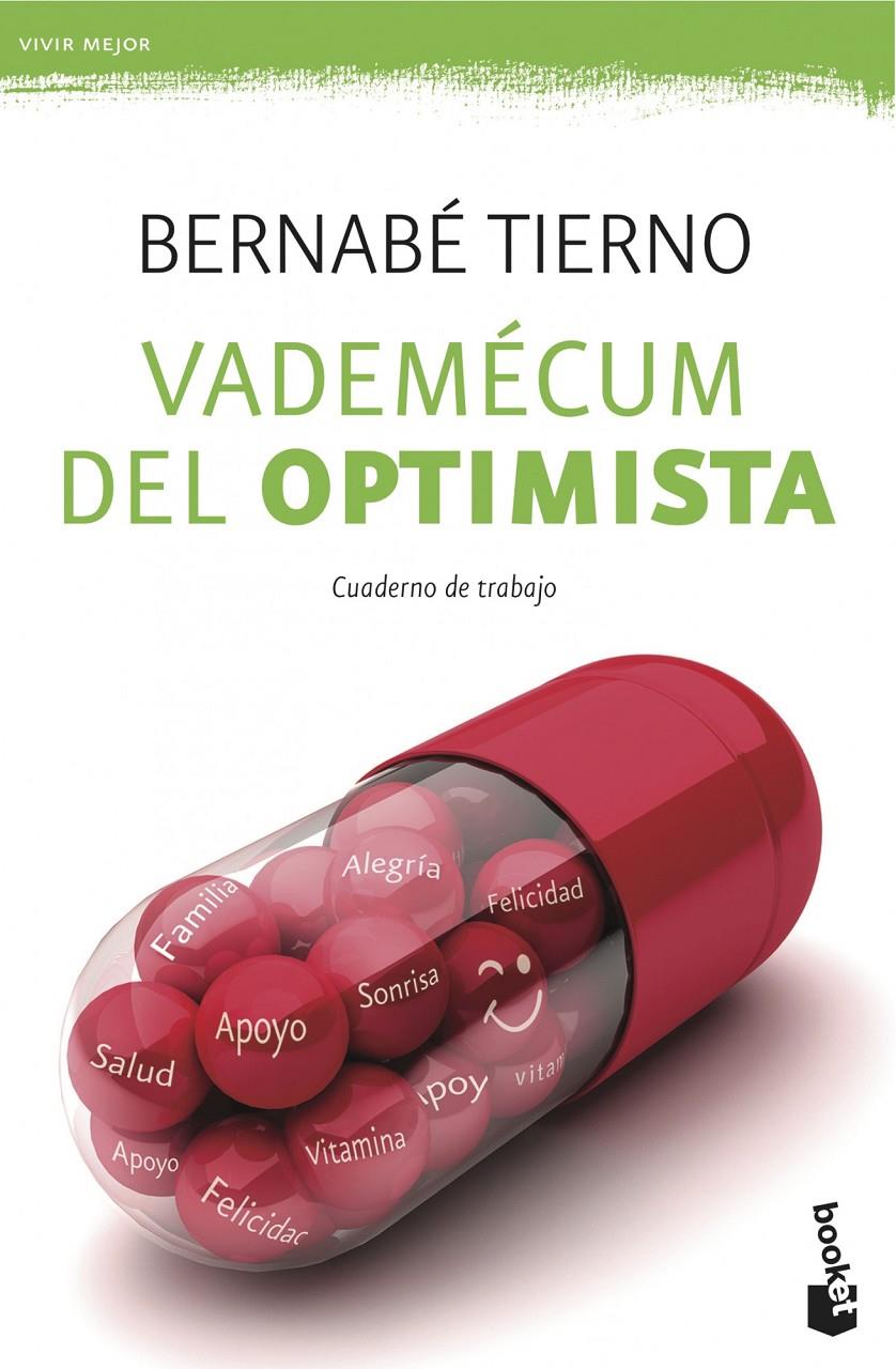 VADEMÉCUM DEL OPTIMISTA. CUADERNO DE TRABAJO | 9788499982335 | BERNABÉ TIERNO