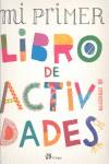 MI PRIMER LIBRO DE ACTIVIDADES | 9788476697870 | ESTELLON, PASCALE