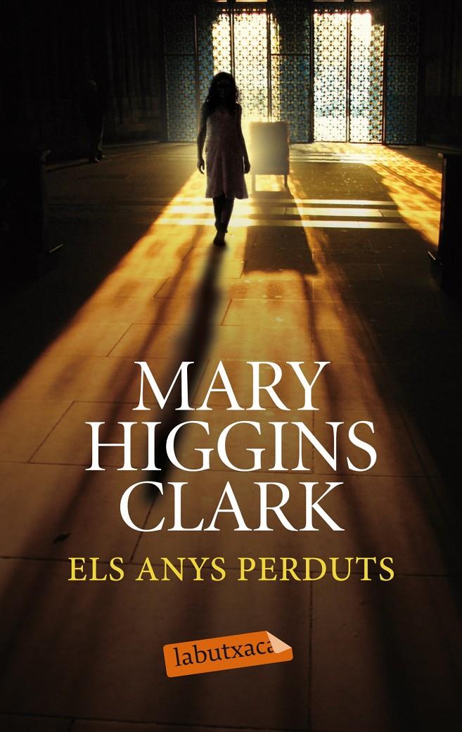 ANYS PERDUTS | 9788499308258 | MARY HIGGINS CLARK