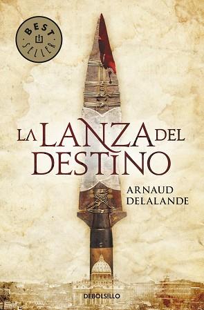 LANZA DEL DESTINO LA | 9788499085722 | DELALANDE, ARNAUD