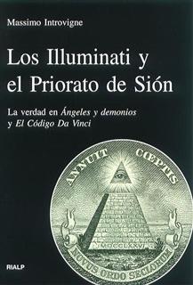 LOS ILLUMINATI Y EL PRIORATO DE SIÓN | 9788432135613 | INTROVIGNE, MASSIMO