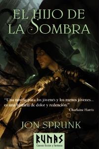 EL HIJO DE LA SOMBRA | 9788420663890 | SPRUNK, JON