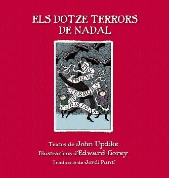 ELS DOTZE TERRORS DE NADAL | 9788415539865 | UPDIKE, JOHN