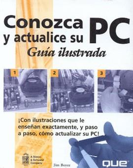 CONOZCA Y ACTUALICE SU PC | 9789688809846 | BOYCE, JIM