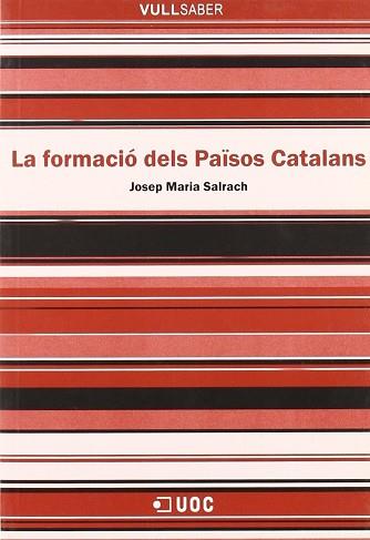 FORMACIO DELS PAÏSOS CATALANS VULL SABER | 9788497884372 | MARIA SALRACH, JOSEP