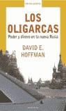 OLIGARCAS PODER Y DINERO EN RUSIA, LOS | 9788439710004 | HOFFMAN, DAVID E.