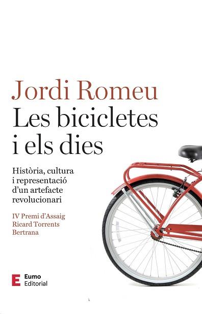 BICICLETES I ELS DIES | 9788497668392 | ROMEU ROVIRA, JORDI