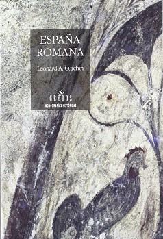 ESPAÑA ROMANA | 9788424918262 | CURCHIN, LEONARD A.