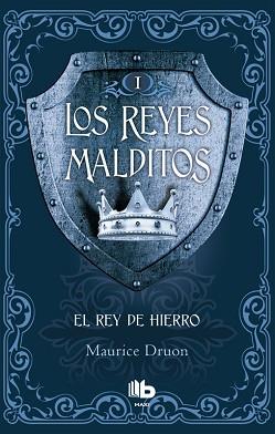 EL REY DE HIERRO | 9788490703717 | DRUON, MAURICE