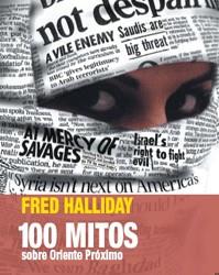 100 MITOS SOBRE ORIENTE MEDIO | 9788493541262 | HALLIDAY, FRED