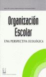 ORGANIZACION ESCOLAR | 9788426807922 | SAENZ BARRIO, OSCAR ... [ET AL.]