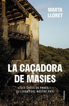 CAÇADORA DE MASIES | 9788466430111 | LLORET BLACKBURN, MARTA