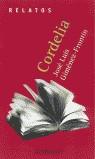 CORDELIA (RELATOS BUTXACA) | 9788484500773 | GIMENEZ-FRONTIN, JOSE LUIS