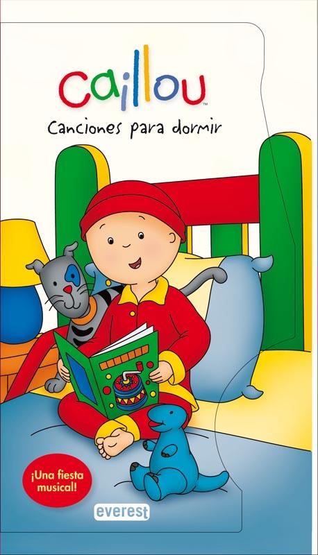 CAILLOU. CANCIONES PARA DORMIR | 9788444168852 | CHOUETTE PUBLISHING