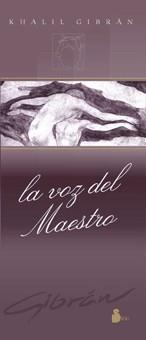 VOZ DEL MAESTRO, LA | 9788478083626 | GIBRAN, KAHLIL