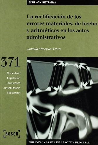 RECTIFICACION DE LOS ERRORES MATERIALES DE HECHO | 9788476768501 | MESEGUER YEBRA, JOAQUIM