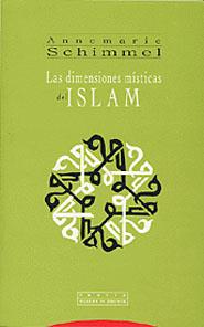 DIMENSIONES MISTICAS DEL ISLAM, LAS | 9788481644869 | SCHIMMEL, ANNEMARIE