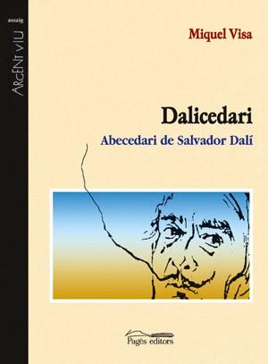 DALICEDARI ABECEDARI DE SALVADOR DALI | 9788497790734 | VISA, MIQUEL