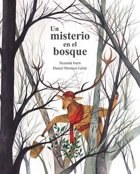 MISTERIO EN EL BOSQUE | 9788416733910 | ISERN, SUSANNA