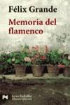 MEMORIA DEL FLAMENCO (GB) | 9788420632988 | GRANDE, FELIX