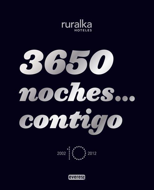 3650 NOCHES... CONTIGO. GUÍA RURALKA 2012 | 9788444103716 | RURALKA