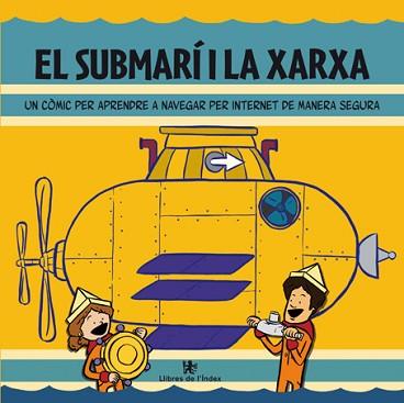 SUBMARI I LA XARXA EL | 9788494008856 | CLAVERO, MANUEL