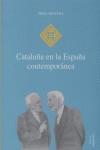 CATALUÑA EN LA ESPAÑA CONTEMPORANEA | 9788497431989 | ANGUERA, PERE