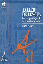 TALLER DE LENGUA | 9788479600983 | GRUPO NADIR